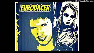 EuroDacer - 13. Gimme The Light