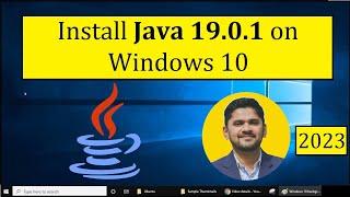 How to Install Java JDK 19.0.1 on Windows 10 [Updated 2023]