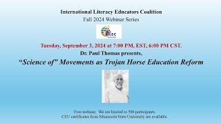 Dr. Paul Thomas presents, “Science of” Movements as Trojan Horse Education Reform