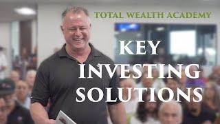 Key Investing Solutions with Total Wealth Academy