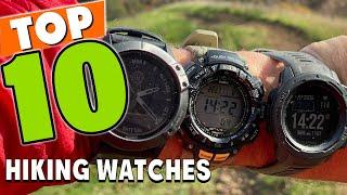 Best Hiking Watch In 2024 - Top 10 Hiking Watches Review