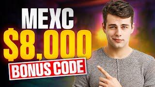  MEXC Referral Code for Maximum $8,000 Welcome Bonus | Limited Promo