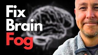 BRAIN FOG - 10 Ways to Clear & Cure Brain Fog in 10 Minutes