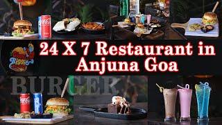 Goa || 24 X 7 Restaurant in Anjuna Goa || Ginnis biggie burger || #safarwithsudhir