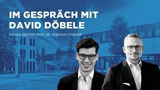 David Döbele im Gespräch mit HHL Prof. Dr. Stephan Stubner