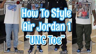 How To Style: Air Jordan 1 “UNC Toe”