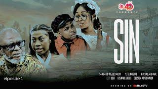 SIN️‍EPISODE 1 Ft 39_40,PETER RITCHIE,KYEKYEKU,ETTY BEDI,KINGSLEY YAMOAH,JESSICA ADU BOAHEN,ELLA