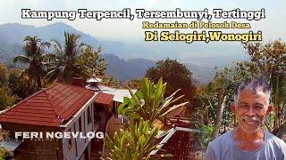 Suasana Desa Terpencil Kampung Popok Selogiri Wonogiri, Dusun Temulus Keloran Selogiri -FERI NGEVLOG