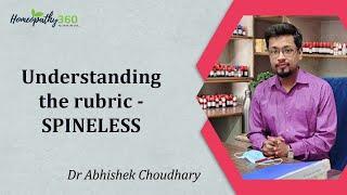Understanding the rubric - SPINELESS -   @Dr Abhishek Choudhary