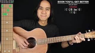 Soon You'll Get Better Guitar Cover Taylor Swift |Tabs + Chords|