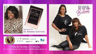 The Beyond Brilliant Broadcast with Dr. Rhonda Anderson