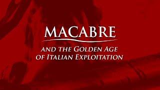 'Macabre' & The Golden Age of Italian Exploitation.