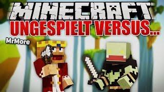 ungespielt VERSUS... MrMoreGame! - Minecraft Syndicate Games | ungespielt