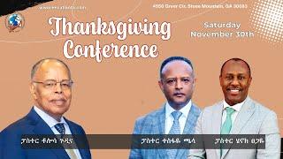 11/30/2024 Saturday Thanksgiving Conference