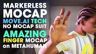 Markerless MOCAP No Mocap Suit Move.ai ~ AMAZING Finger Capture with No Mocap Gloves on MetaHuman