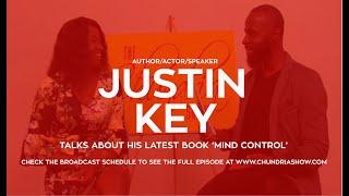 Author/Speaker/Actor Justin Key Talks About His New Book 'Mind Control'