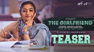 #THEGIRLFRIEND - Teaser | Rashmika | Dheekshith | Rahul R | Hesham Abdul Wahab