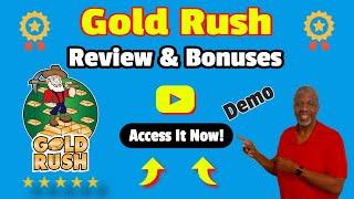 Gold Rush Review ⭐  Demo ‍️BONUSES Honest Review 