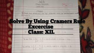 ll Solve By Using Cramer's Rule ll #matrix #excercise #class12matrix #cramersrule #inspirewithme