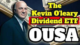 The Kevin O'Leary Dividend ETF | OUSA Dividend ETF Review |