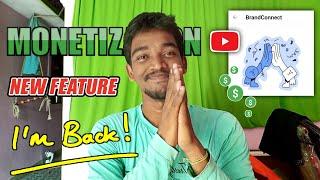 I am Back... ️ Monetization New Feature Brand Connect is here! | Tamil | Raja Tech