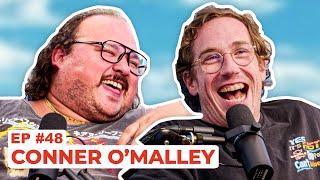 Stavvy's World #48 - Conner O'Malley | Full Episode