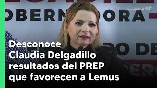 Desconoce Claudia Delgadillo resultados del PREP que favorecen a Lemus | Jalisco Noticias