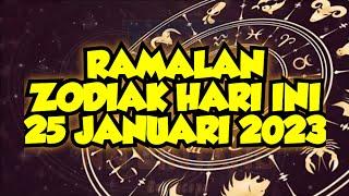 RAMALAN ZODIAK HARI INI 25 JANUARI 2023