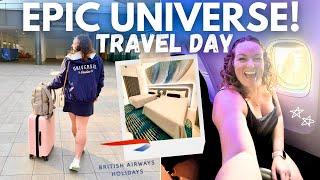 EPIC UNIVERSE ️ TRAVEL DAY! Terra Luna Resort   World Traveller Plus  British Airways Holidays 