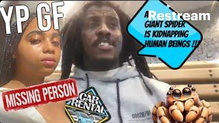 YOUNG PHARAOH GF STILL MISSING & RENTAL CAR NOT RETURNED | YP SPIDER/DRAGON/FLEA THEORIES