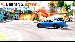 Beamng Drive Movie - High Speed (2023) | (S1 Ep1) - Epic Maine Chase