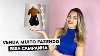 FIZ ESSA CAMPANHA E VENDI MUITO | Passo a passo de uma campanha de vendas para loja de roupas