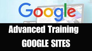 Advanced Training in Using Google Sites