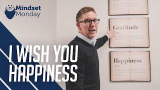 Create Happiness | Mindset Monday