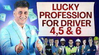 Lucky Profession |  Lucky Profession For Driver Number 4, 5, 6 | Numerology | Arviend Sud