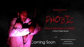 PHOBIC - Fear is Injurious to Health - Motion Poster