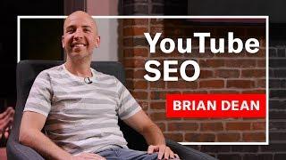 YouTube SEO with Brian Dean