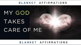 Say These Blanket Affirmations to Manifest Everything You Need | Complete Affirmations