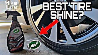 Best Tire Shine?? Turtle Wax Hybrid Solutions Graphene Acrylic Tire Shine!