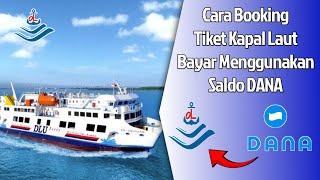 Cara Beli Tiket Kapal Laut DLU Ferry Online | Booking Kapal Laut Ferry Bayar Menggunakan Saldo DANA