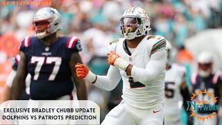 Exclusive Bradley Chubb Injury Update + Dolphins vs. Patriots Week 12 Prediction!