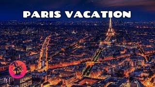 A Paris Vacation - Things to do in Paris, France, Eiffel tower