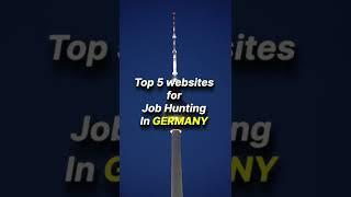 Top 5 Websites for Job Hunting in Germany