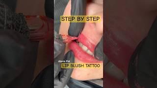 Lip Blush Tattoo Before and After  Orange County by Alena Pat  Step by Step