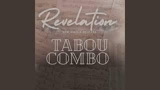 Tabou Combo - Revelation (Lyrics)