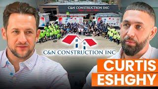 From Jail to Building $50MM Roofing Company in Chicago | Curtis Eshgy | C & N Construction