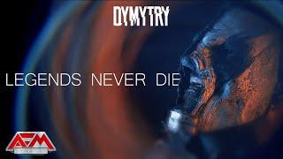 DYMYTRY - Legends Never Die (2024) // Official Music Video // AFM Records