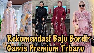 REKOMENDASI MODEL BAJU GAMIS SET HIJAB COCOK DI PAKAI ACARA PESTA DAN KONDANGAN HARGA TERJANGKAU