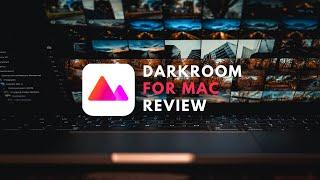 Darkroom for Mac review // Is Darkroom too basic for the Mac?