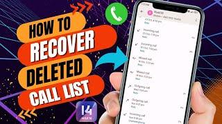 How To Recover Deleted Call List On Android Device 2023